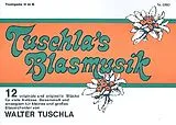  Notenblätter Tuschlas Blasmusik