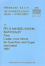 Felix Mendelssohn-Bartholdy Notenblätter 2 Lieder ohne Worte