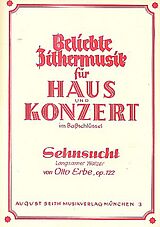 Otto Erbe Notenblätter Sehnsucht op.122 für Konzertzither