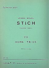 Johann Wenzel ) Punto Giovanni (= Stich Notenblätter 20 Trios für 3 Hörner