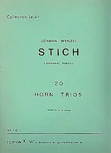 Johann Wenzel ) Punto Giovanni (= Stich Notenblätter 20 Trios für 3 Hörner