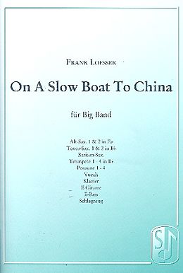 Frank Loesser Notenblätter On a slow Boat to China