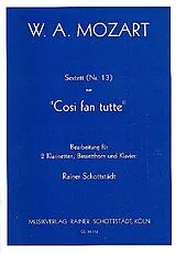 Wolfgang Amadeus Mozart Notenblätter Sextett Nr.13 aus Cosi fan tutte für 2 Klarinetten