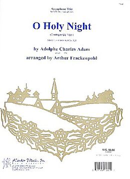 Adolphe Charles Adam Notenblätter O holy Night for 3 alto saxophones