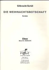 Gilbrecht Schäl Notenblätter Die Weihnachtsbotschaft
