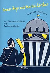 Christiane Michel-Ostertun Notenblätter Immer Ärger mit Martin Luther