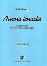 John Thrower Notenblätter Aurora borealis for marimba and