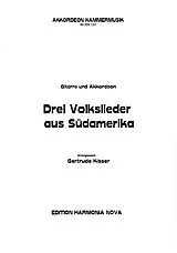 Notenblätter 3 südamerikanische Volkslieder für