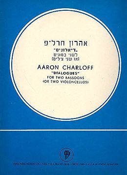 Aharon Charloff Notenblätter Dialogues for 2 bassoons (2 cellos)