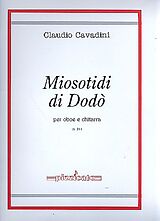 Claudio Cavadini Notenblätter Miosotidi di Dodo for oboe and guitar