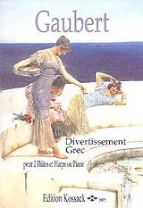 Philippe Gaubert Notenblätter Divertissement grec
