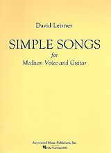 David Leisner Notenblätter Simple Songs for voice and guitar