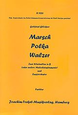 Gottfried Glöckner Notenblätter 3 Stücke für 2 Klarinetten (Melodieinstrumente)
