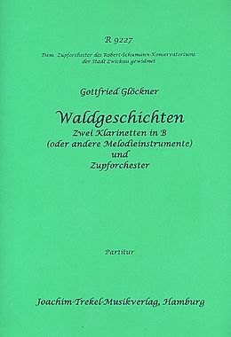 Gottfried Glöckner Notenblätter Waldgeschichten für 2 Klarinetten