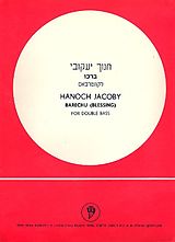 Hanoch Jacoby Notenblätter Blessing for double bass
