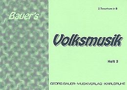  Notenblätter Bauers Volksmusik Band 3