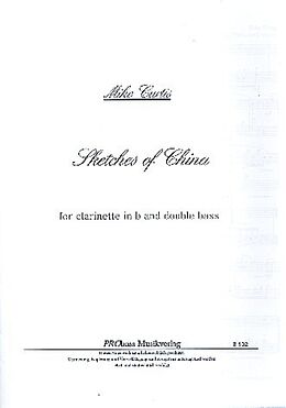 Mike Curtis Notenblätter Sketches of China for clarinet and double bass
