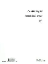 Charles Paul Florimond Quef Notenblätter Pieces op.36 vol.1 pour orgue