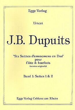 Jean Baptiste Dupuits Notenblätter 6 Suites vol.1 (1+2) pour flute et hautbois