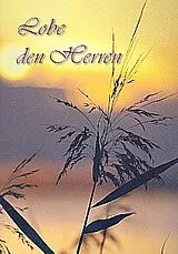  Notenblätter Lobe den Herren