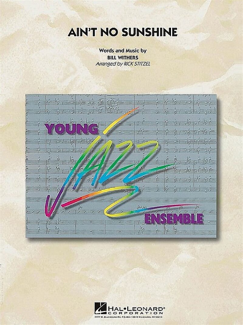 Aint no Sunshinefor jazz ensemble