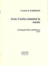Carson P. Cooman Notenblätter AriaCaritas abundat in omnia op.482