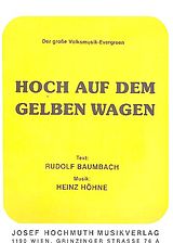 Heinz Höhne Notenblätter Hoch auf dem gelben Wagen