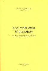 Johann Friedrich Brück Notenblätter Ach mein Jesus ist gestorben