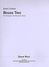Brent Dutton Notenblätter Brass Trio