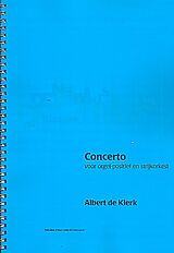 Albert de Klerk Notenblätter Concerto for organ positiv and string