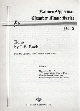 Johann Sebastian Bach Notenblätter Echo from the Overture in french Style BWV831