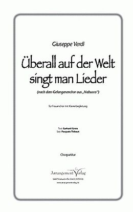 Giuseppe Verdi Notenblätter Überall auf der Welt singt man Lieder