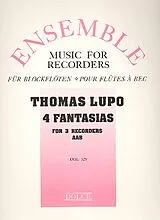 Thomas Lupo Notenblätter 4 Fantasias