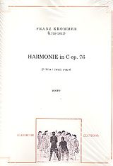 Franz Vinzenz Krommer Notenblätter Harmonie in C Major op.76