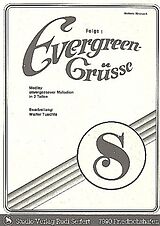  Notenblätter Evergreen-Grüsse Band 1