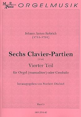 Johann Anton Kobrich Notenblätter 6 Clavier-Partien Band 4