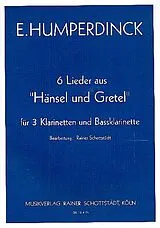 Engelbert Humperdinck Notenblätter 6 Lieder aus Hänsel und Gretel