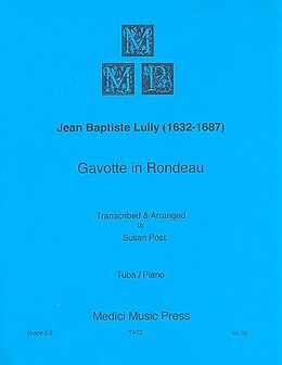 Jean Baptiste Lully Notenblätter Gavotte in Rondeau