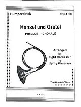 Engelbert Humperdinck Notenblätter Prelude - Chorale from Hansel und Gretel