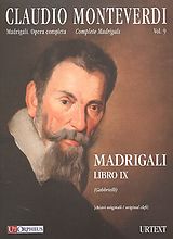 Claudio Monteverdi Notenblätter Complete Madrigals vol.9 (in original clefs)