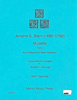 Johann Sebastian Bach Notenblätter Musette from Anna Magdalena