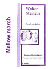 Walter Mertens Notenblätter Mellow March