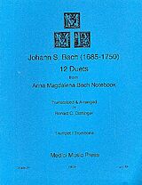 Johann Sebastian Bach Notenblätter 12 Duets from Anna Magdalena Bach Notebook