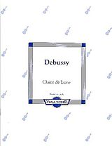 Claude Debussy Notenblätter Claire de Lune