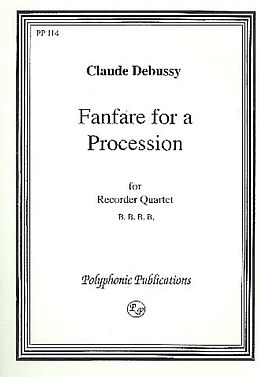 Claude Debussy Notenblätter Fanfare for a Procession