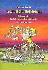 Andreas Hantke Notenblätter Letzte Hütte Bethlehem