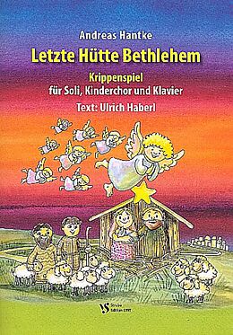 Andreas Hantke Notenblätter Letzte Hütte Bethlehem