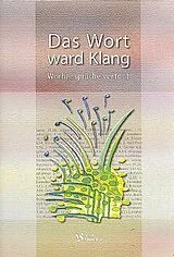  Notenblätter Das Wort ward Klang - Wochensprüche vertont