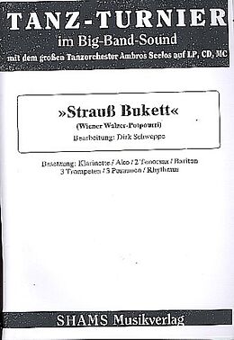 Johann (Sohn) Strauss Notenblätter Strauss Bukett (Medley)