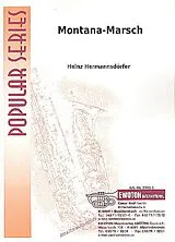 Heinz Hermannsdörfer Notenblätter Montana-Marsch